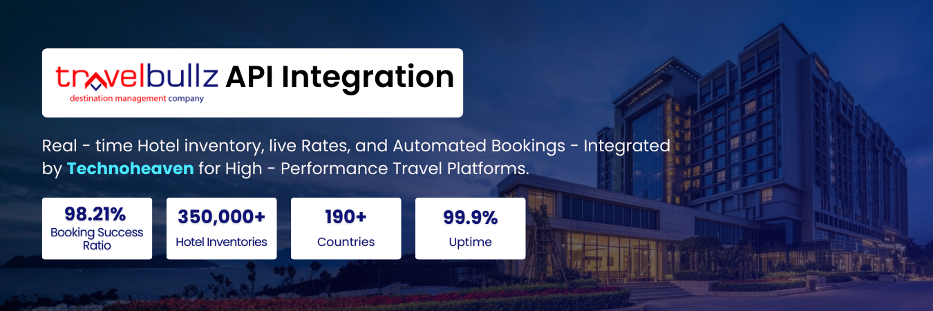 TravelBullz Hotel API Integration for Global Hotel Inventory TravelBullz API Integration